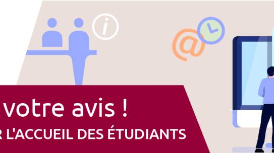 Participez à la grande enquête sur l’accueil des étudiants